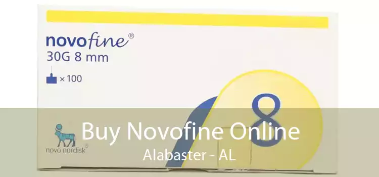 Buy Novofine Online Alabaster - AL