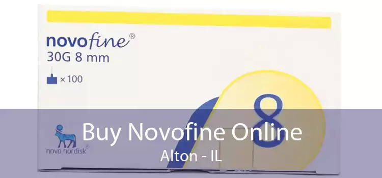 Buy Novofine Online Alton - IL