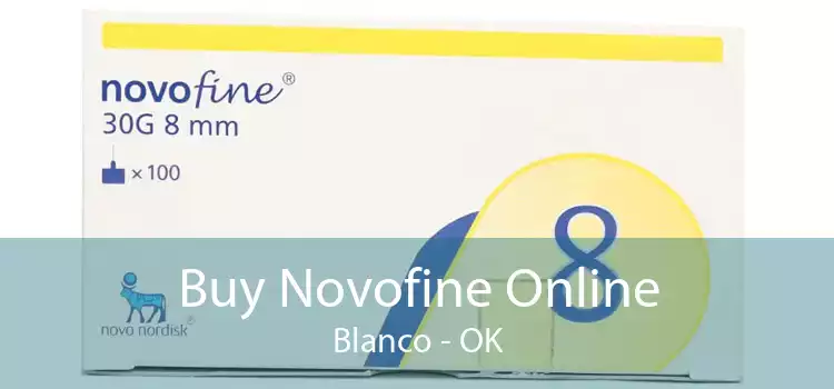 Buy Novofine Online Blanco - OK