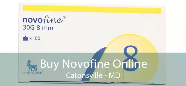Buy Novofine Online Catonsville - MD