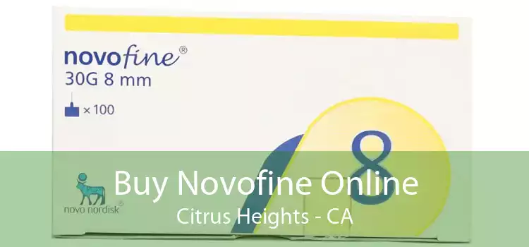 Buy Novofine Online Citrus Heights - CA